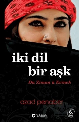 İki Dil Bir Aşk – Azad Penaber – Name Yayınları kitap kapağı