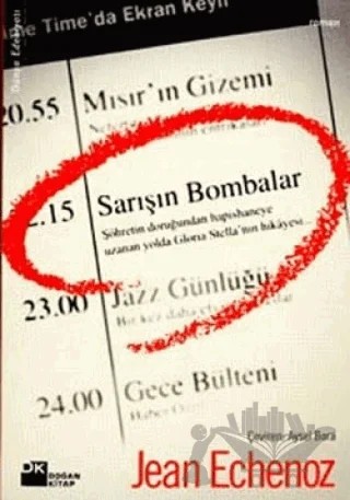 Sarışın Bombalar – Jean Echenoz – Doğan Kitap kitap kapağı