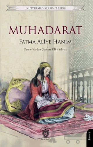 Muhadarat – Fatma Aliye Hanım – Dorlion Yayınları kitap kapağı