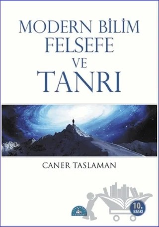 Modern Bilim Felsefe ve Tanrı – Caner Taslaman – İstanbul Yayınevi kitap kapağı