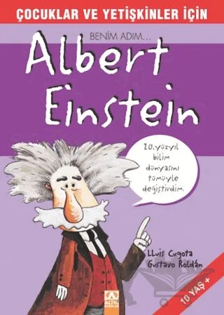 Benim Adım Albert Einstein – Lluis Cugota – Altın Kitaplar kitap kapağı