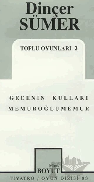 Toplu Oyunları 2 Gecenin Kulları / Memuroğlu Memur – Dinçer Sümer – Mitos Boyut Yayınları kitap kapağı