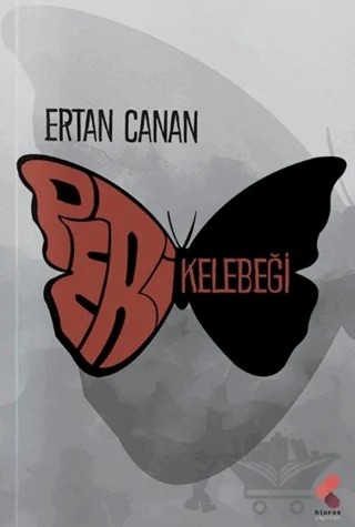 Peri Kelebeği – Ertan Canan – Klaros Yayınları kitap kapağı