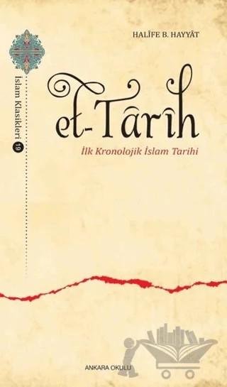 Et-Tarih – Halife B. Hayyat – Ankara Okulu Yayınları kitap kapağı