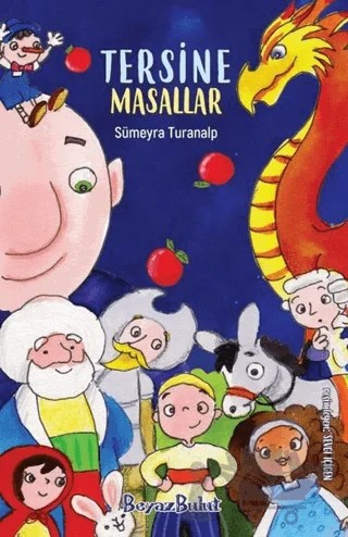 Tersine Masallar – Sümeyra Turanalp – Beyaz Bulut Kitap kitap kapağı