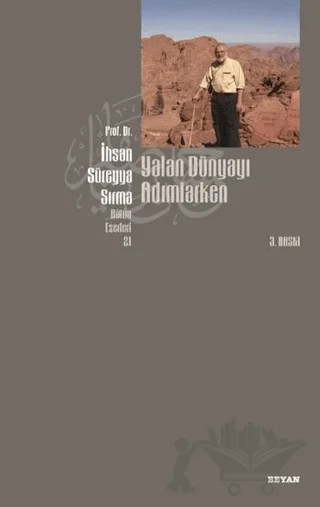 Yalan Dünyayı Adımlarken – İhsan Süreyya Sırma – Beyan Yayınları kitap kapağı