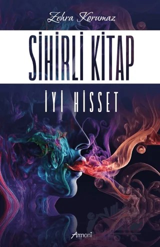 Sihirli Kitap – Zehra Korumaz – Armoni Yayıncılık kitap kapağı