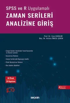 SPSS ve R UygulamalıZaman Serileri Analizine Giriş – Cem Kadılar, Hatice Öncel Çekim – Seçkin Yayıncılık kitap kapağı