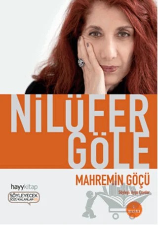 Mahremin Göçü – Nilüfer Göle – Hayykitap kitap kapağı