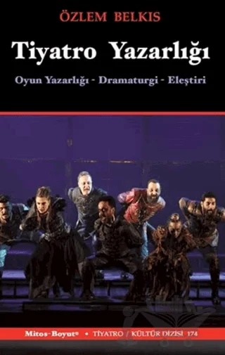 Tiyatro Yazarlığı – Özlem Belkıs – Mitos Boyut Yayınları kitap kapağı