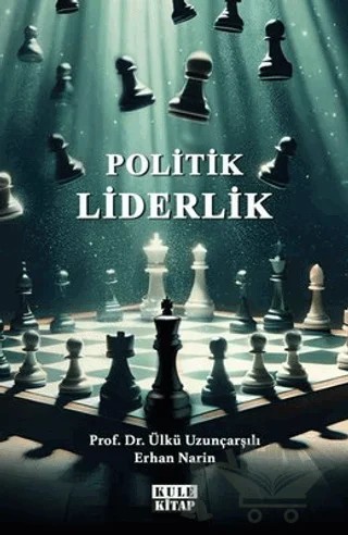 Politik Liderlik – Erhan Narin – Kule Kitap kitap kapağı