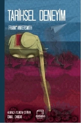 Tarihsel Deneyim – Frank Ankersmit – Dedalus Kitap kitap kapağı