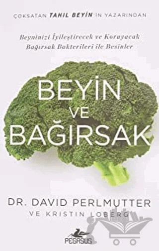 Beyin ve Bağırsak – David Perlmutter – Pegasus Yayınları kitap kapağı