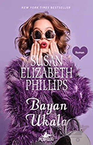 Bayan Ukala – Susan Elizabeth Phillips – Pegasus Yayınları kitap kapağı