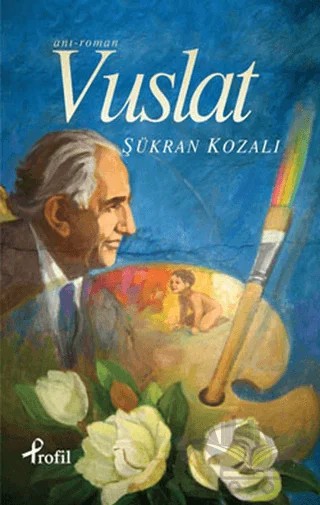 Vuslat – Şükran Kozalı – Profil Kitap kitap kapağı