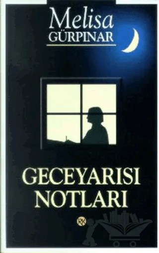 Geceyarısı Notları – Melisa Gürpınar – Remzi Kitabevi kitap kapağı