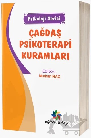 Çağdaş Psikoterapi Kuramları – Nurhan Naz – Eğiten Kitap kitap kapağı