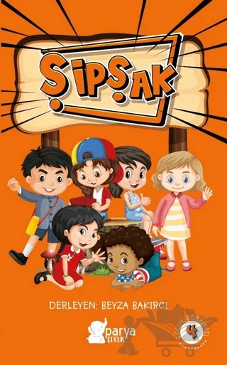 Şipşak-4 – Beyza Bakırcı – Parya Kitap kitap kapağı