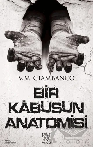 Bir Kabusun Anatomisi – V. M. Giambanco – Panama Yayıncılık kitap kapağı