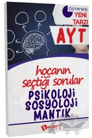 AYT Hocanın Seçtiği Sorular Psikoloji Sosyoloji Mantık Soru Bankası – Kolektif – Dahi Adam Yayıncılık kitap kapağı