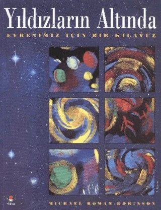 Yıldızların Altında – Michael Rowan-Robinson – TÜBİTAK Yayınları kitap kapağı