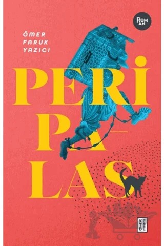 Peri Palas – Ömer Faruk Yazıcı – Ketebe Yayınları kitap kapağı