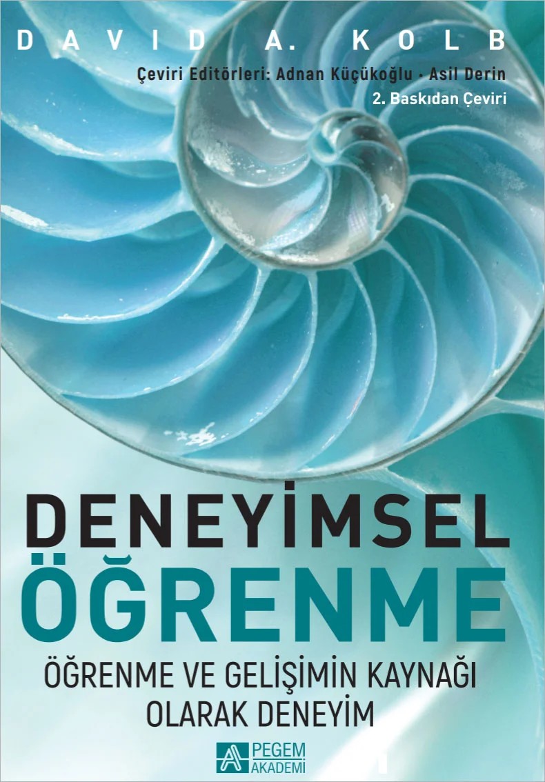 Deneyimsel Öğrenme Öğrenme ve Gelişimin Kaynağı Olarak Deneyim – Pegem Akademi Yayıncılık kitap kapağı