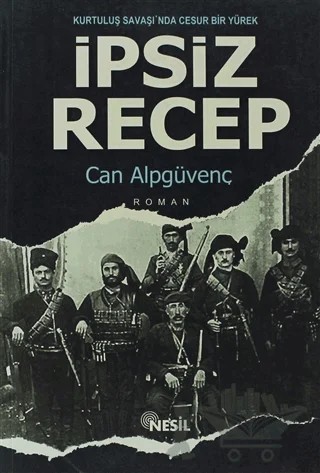 İpsiz Recep – Can Alpgüvenç – Nesil Yayınları kitap kapağı
