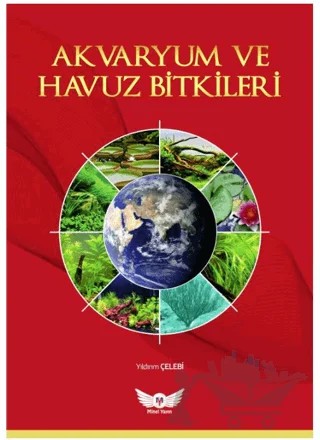Akvaryum ve Havuz Bitkileri – Yıldırım Çelebi – Minel Yayın kitap kapağı