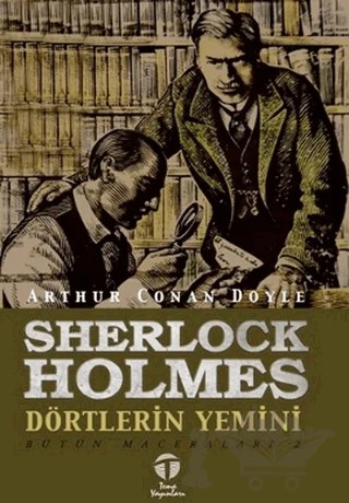Sherlock Holmes - Dörtlerin Yemini – Sir Arthur Conan Doyle – Tema Yayınları kitap kapağı