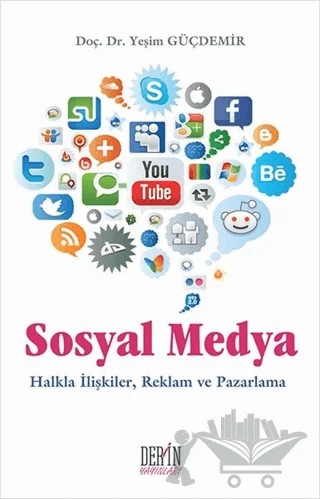 Sosyal Medya – Yeşim Güçdemir – Derin Yayınları kitap kapağı