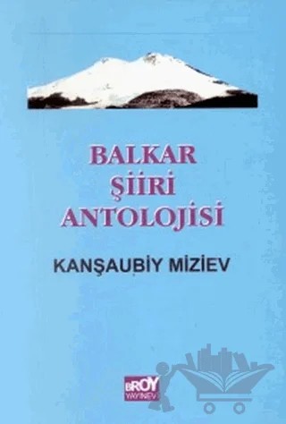 Balkar Şiiri Antolojisi – Derleme – Broy Yayınları kitap kapağı