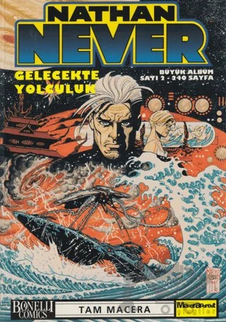 Nathan Never Büyük Albüm Sayı: 2 Gelecekte Yolculuk – Antonio Serra – Oğlak Yayıncılık kitap kapağı