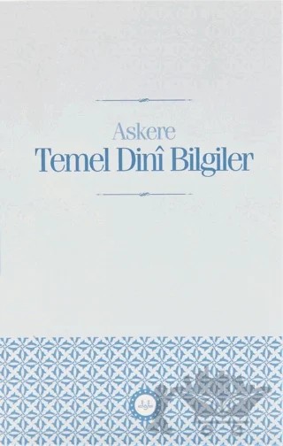 Askere Temel Dini Bilgiler – Kolektif – Diyanet İşleri Başkanlığı kitap kapağı