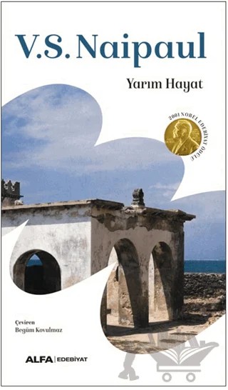 Yarım Hayat – V. S. Naipaul – Alfa Yayınları kitap kapağı