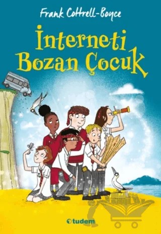 İnterneti Bozan Çocuk – Frank Cottrell Boyce – Tudem Yayınları kitap kapağı