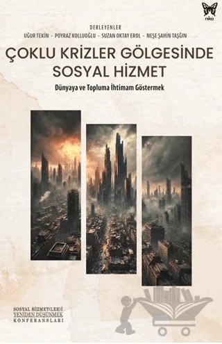 Çoklu Krizler Gölgesinde Sosyal Hizmet – Kolektif – Nika Yayınevi kitap kapağı