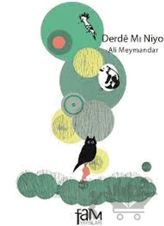 Derde Mı Niyo – Ali Meymandar – Fam Yayınları kitap kapağı