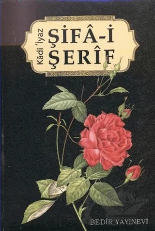 Şifa-i Şerif – Kadı İyaz – Bedir Yayınları kitap kapağı