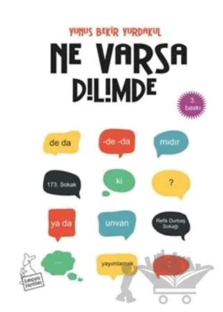 Ne Varsa Dilimde – Yunus Bekir Yurdakul – Kanguru Yayınları kitap kapağı