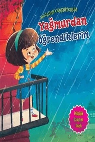 Yağmurdan Öğrendiklerim - Doğadan Öğreniyorum – Quixot Publishing – Parıltı Yayınları kitap kapağı
