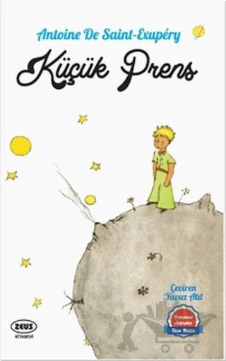 Küçük Prens – Antoine de Saint-Exupery – Zeus Kitabevi kitap kapağı
