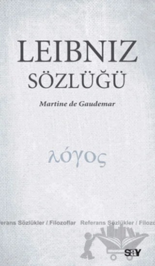 Leibniz Sözlüğü – Martine de Gaudemar – Say Yayınları kitap kapağı