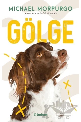 Gölge – Michael Morpurgo – Tudem Yayınları kitap kapağı
