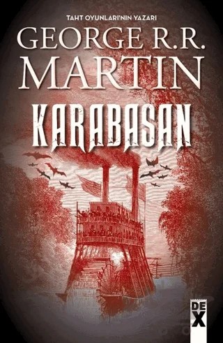 Karabasan – George R. R. Martin – Dex Yayınevi kitap kapağı