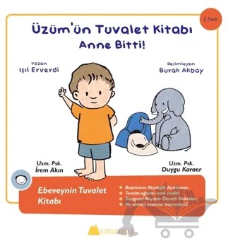 Üzüm'ün Tuvalet Kitabı - Anne Bitti – Duygu Karaer, Işıl Erverdi, İrem Akın – Kumdan Kale kitap kapağı