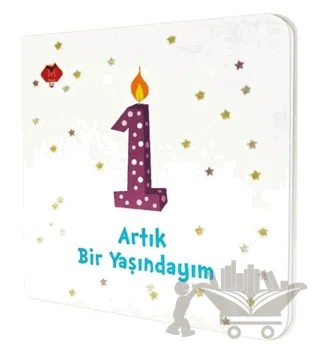 Artık Bir Yaşındayım – Kolektif – Mikado Yayınları kitap kapağı