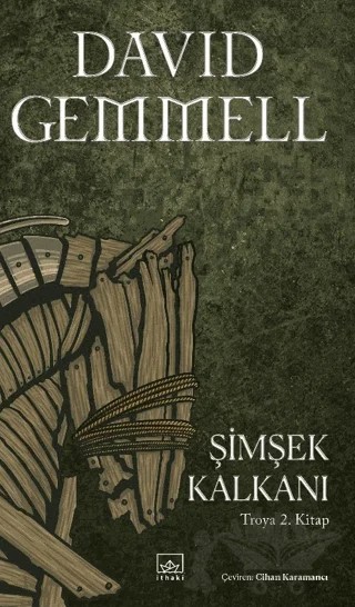 Şimşek Kalkanı - Troya 2. Kitap – David Gemmell – İthaki Yayınları kitap kapağı