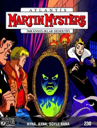 Martin Mystere Sayı 230 - Ayna, Ayna, Söyle Bana – Davide Barzi – Lal Kitap kitap kapağı