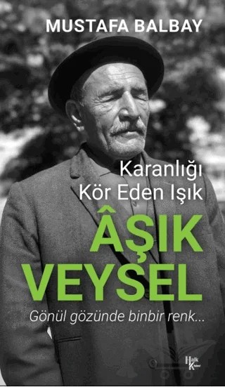 Aşık Veysel – Mustafa Balbay – Halk Kitabevi kitap kapağı